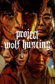 پوستر رسمی فیلم Project Wolf Hunting (2022)