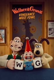پوستر رسمی فیلم Wallace & Gromit: Vengeance Most Fowl (2024)