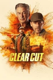 پوستر رسمی فیلم Clear Cut (2024)