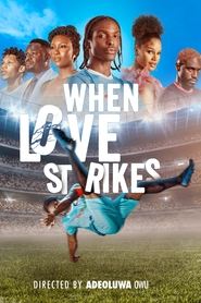 پوستر رسمی فیلم When Love Strikes (2024)