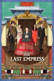 پوستر رسمی سریال The Last Empress (2018)