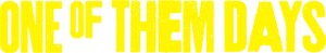لوگوی رسمی فیلم One of Them Days (2025)