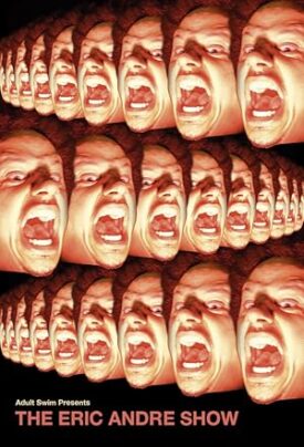 پوستر رسمی سریال The Eric Andre Show (2012)