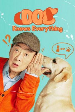 پوستر رسمی سریال Dog Knows Everything (2024)