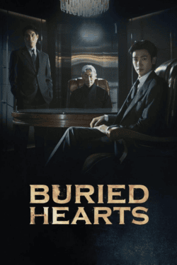 پوستر رسمی سریال Buried Hearts (2025)