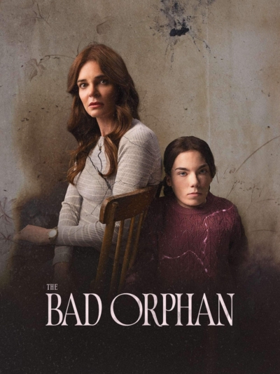 پوستر رسمی فیلم The Bad Orphan (2024)