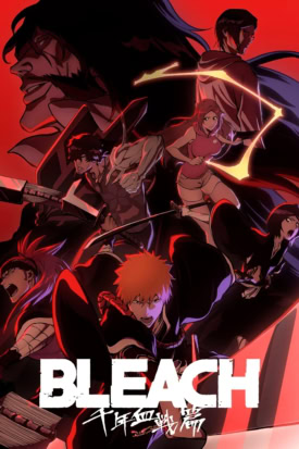 پوستر رسمی انیمه Bleach: Thousand-Year Blood War (2022)