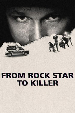 پوستر رسمی سریال From Rock Star to Killer (2025)