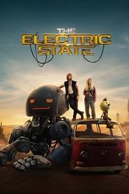 پوستر رسمی فیلم The Electric State (2025)