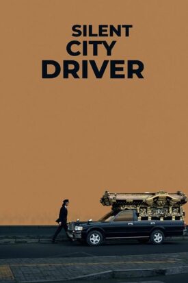 پوستر رسمی فیلم Silent City Driver (2024)
