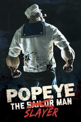 پوستر رسمی فیلم Popeye the Slayer Man (2025)