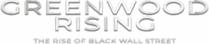 لوگوی رسمی فیلم Greenwood Rising: The Rise of Black Wall Street (2024)