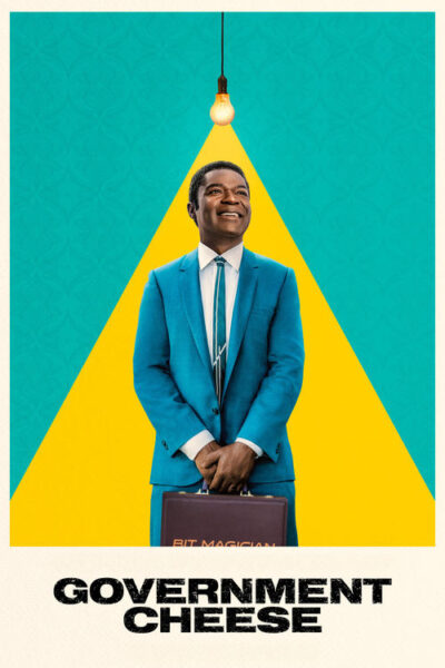 پوستر رسمی سریال Government Cheese (2025)