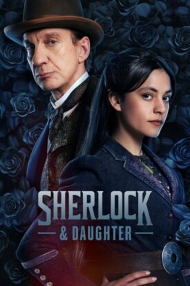 پوستر رسمی سریال Sherlock & Daughter (2025)