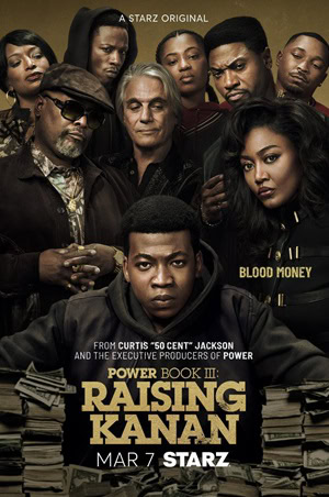 پوستر رسمی سریال Power Book III: Raising Kanan (2021)