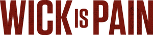 لوگوی رسمی فیلم Wick Is Pain (2025)