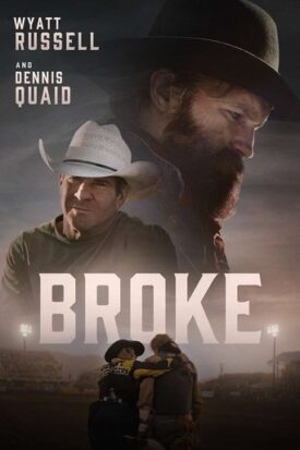 پوستر رسمی فیلم Broke (2025)