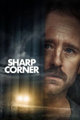 پوستر رسمی فیلم Sharp Corner (2024)