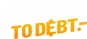 لوگوی رسمی فیلم Love You To Debt (2024)