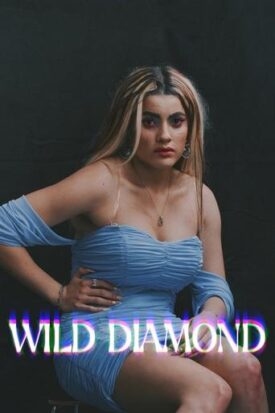 پوستر رسمی فیلم Wild Diamond (2024)