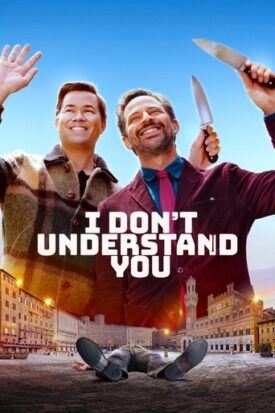 پوستر رسمی فیلم I Dont Understand You (2024)