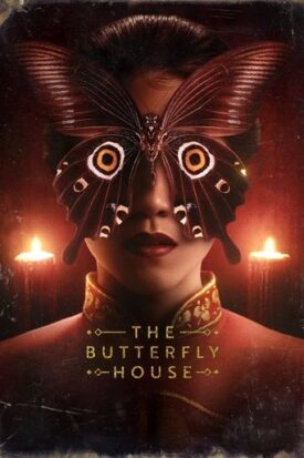 پوستر رسمی فیلم The Butterfly House (2025)