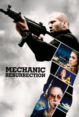 پوستر رسمی فیلم Mechanic: Resurrection (2016)