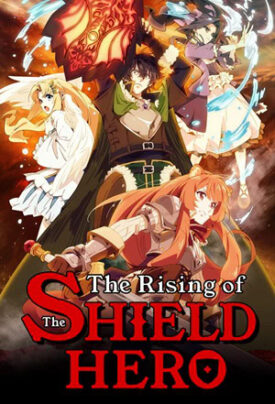 پوستر رسمی انیمه The Rising of the Shield Hero (2019)