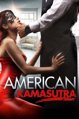 پوستر رسمی فیلم American Kamasutra (2018)