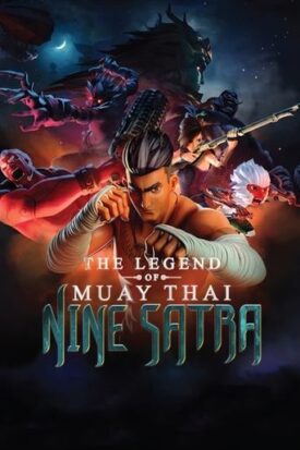 پوستر رسمی فیلم The Legend of Muay Thai: 9 Satra (2018)