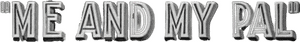 لوگوی رسمی فیلم Me and My Pal (1933)