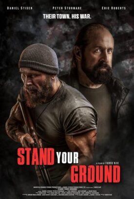 پوستر رسمی فیلم Stand Your Ground (2025)