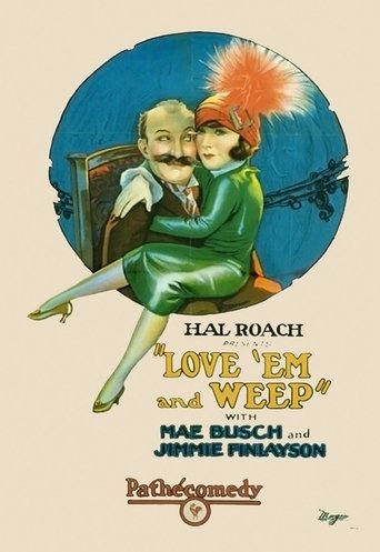 پوستر رسمی فیلم Love Em and Weep (1927)