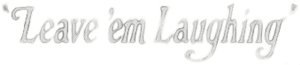 لوگوی رسمی فیلم Leave Em Laughing (1928)