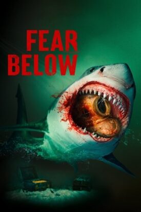 پوستر رسمی فیلم Fear Below (2025)