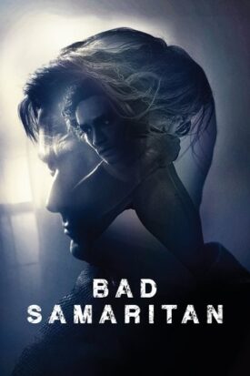 پوستر رسمی فیلم Bad Samaritan (2018)
