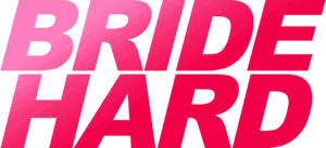 لوگوی رسمی فیلم Bride Hard (2025)