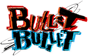 Official logo for انیمه Bullet Bullet (2025)