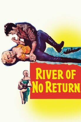 پوستر رسمی فیلم River of No Return (1954)