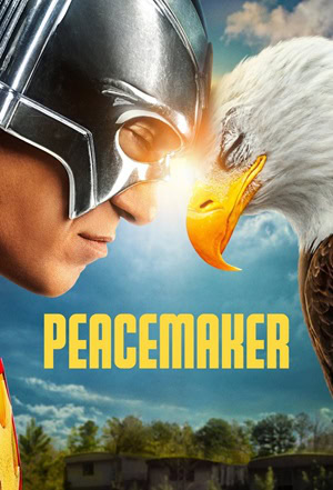 Official poster for سریال Peacemaker (2022)