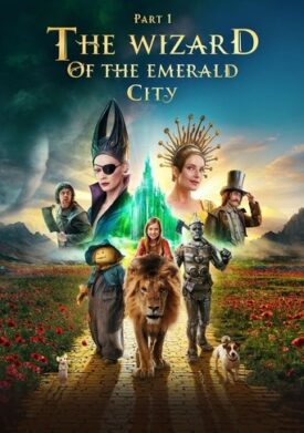 Official poster for فیلم The Wizard of the Emerald City (2025)