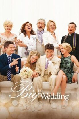 Official poster for فیلم The Big Wedding (2013)