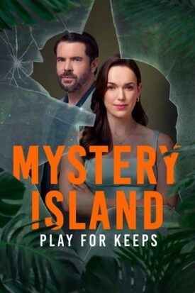 Official poster for فیلم Mystery Island: Play for Keeps (2025)
