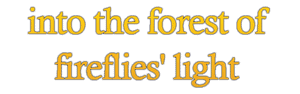 Official logo for انیمه To the Forest of Firefly Lights (2011)