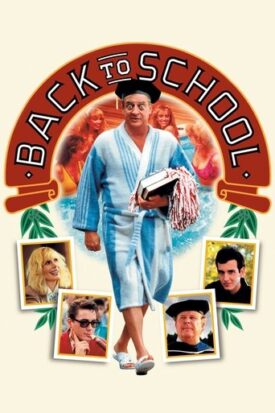 Official poster for فیلم Back to School (1986)