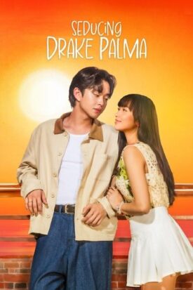 Official poster for سریال Seducing Drake Palma (2025)