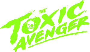 لوگوی رسمی فیلم The Toxic Avenger Unrated (2023)