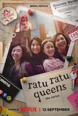 Official poster for سریال Ratu Ratu Queens: The Series (2025)