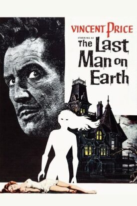 Official poster for فیلم The Last Man on Earth (1964)