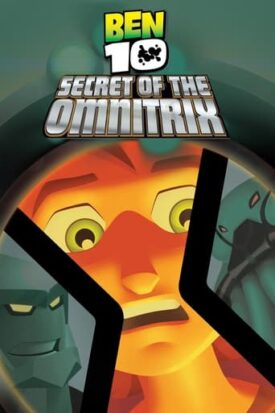 پوستر رسمی فیلم Ben 10: Secret of the Omnitrix (2007)